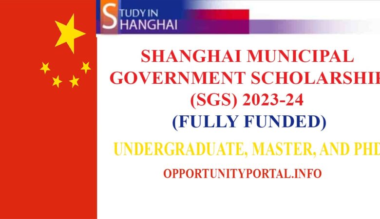 Shanghai Municipal Government Scholarship (SGS) 2023-24 (Fully Funded)
