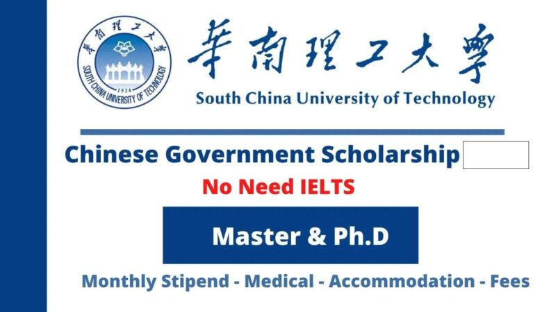 South China University SCUT CSC Scholarship 2026-27 (Fully Funded)