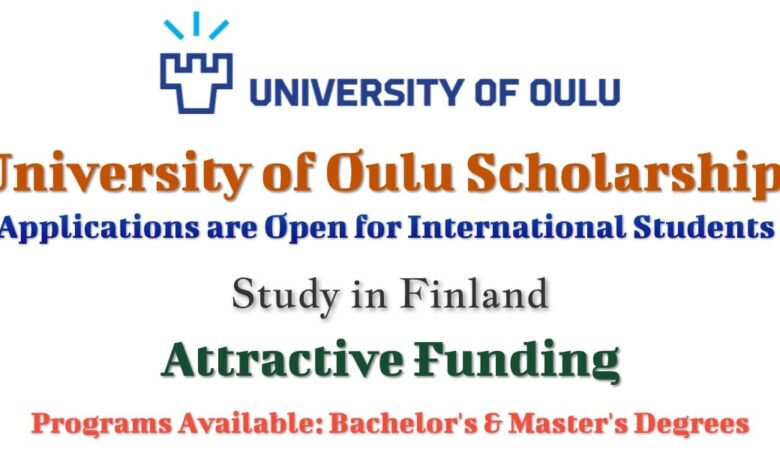 University of Oulu Scholarship In Finland 2023-24 (Funded)