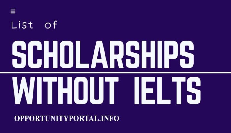 Malaysia Scholarships Without IELTS For International Students