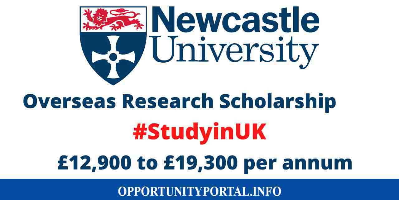 Newcastle University Overseas Scholarships In UK 2024 (Fully Funded ...