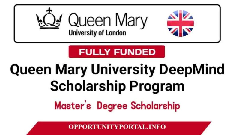 Queen Mary University DeepMind Scholarship In UK 2023-24 (Fully Funded)