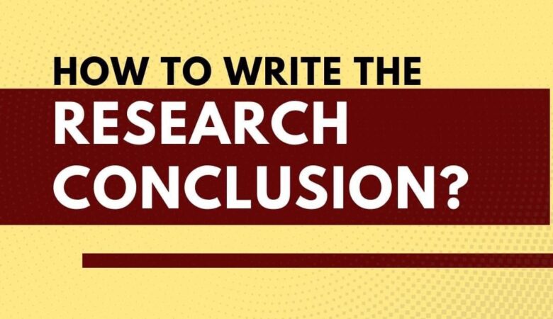 How to Write a Conclusion for a Research Paper (+Example)