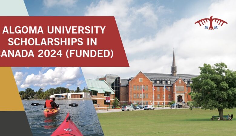 Algoma University Scholarships In Canada 2024 (Funded)