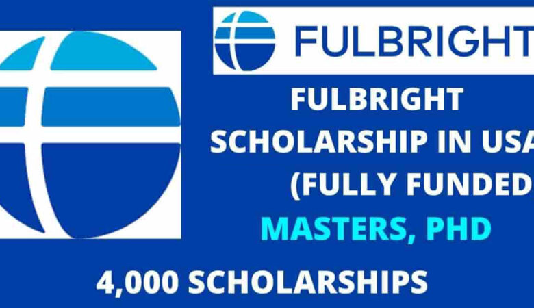 Fulbright Foreign Student Scholarship 2025 in USA (Fully Funded)