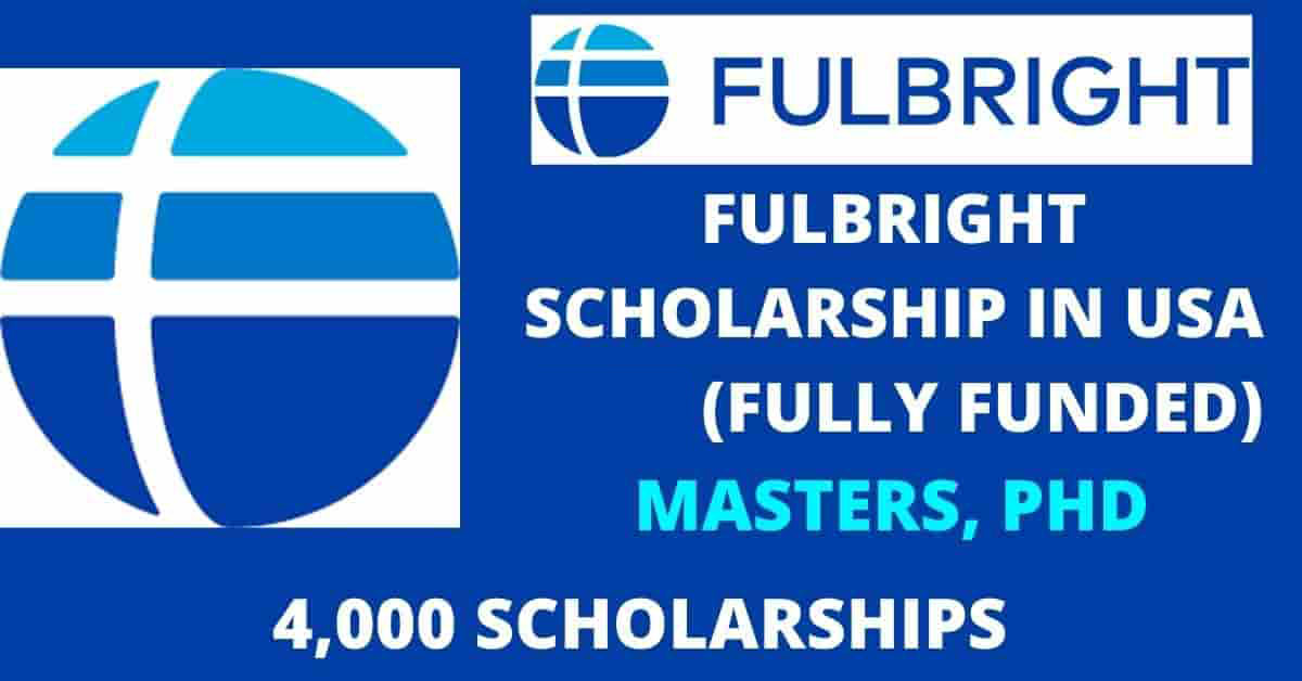 Fulbright Foreign Student Scholarship 2025 in USA (Fully Funded