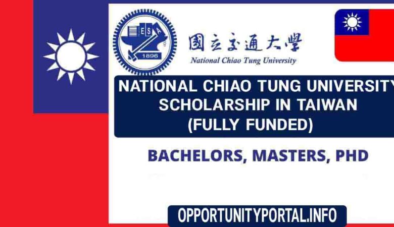 National Chiao Tung University Scholarship in Taiwan 2024 (Fully Funded)