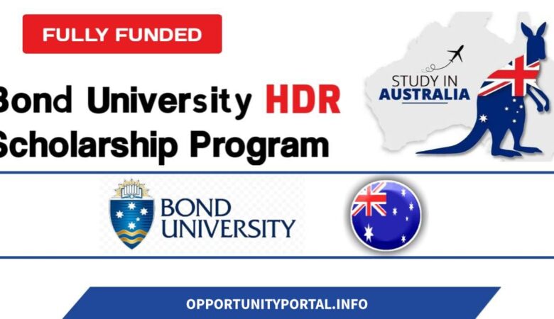 Bond University HDR Scholarships in Australia 2025 (Fully Funded)