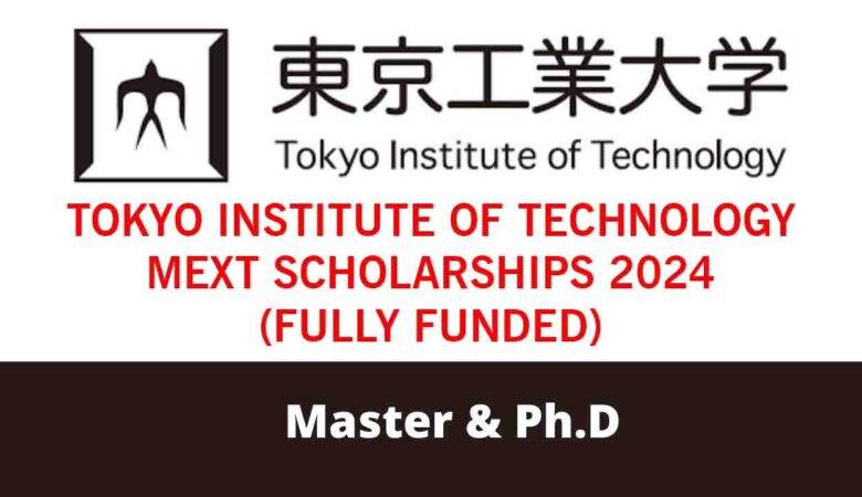 Tokyo Institute of Technology MEXT Scholarships 2024 (Fully Funded)