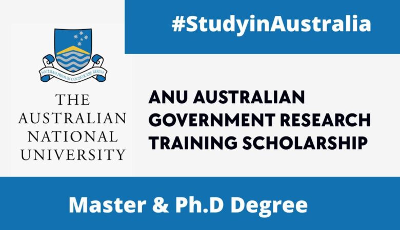 ANU Australian Government Research Training Scholarship (Fully Funded)