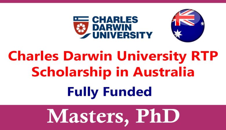 Charles Darwin University Research Training Program 2025 (Fully Funded)