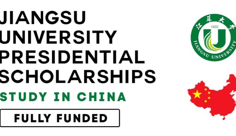 Jiangsu University Scholarship In China 2025 (Fully Funded)