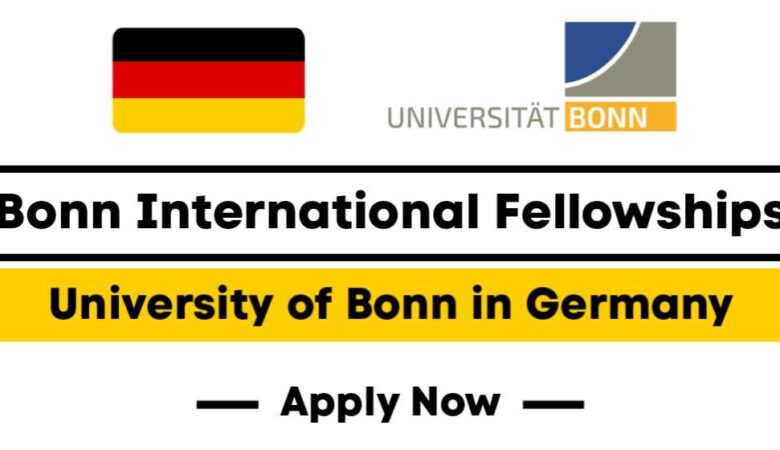 University of Bonn International Fellowships In Germany 2025 (Fully Funded)