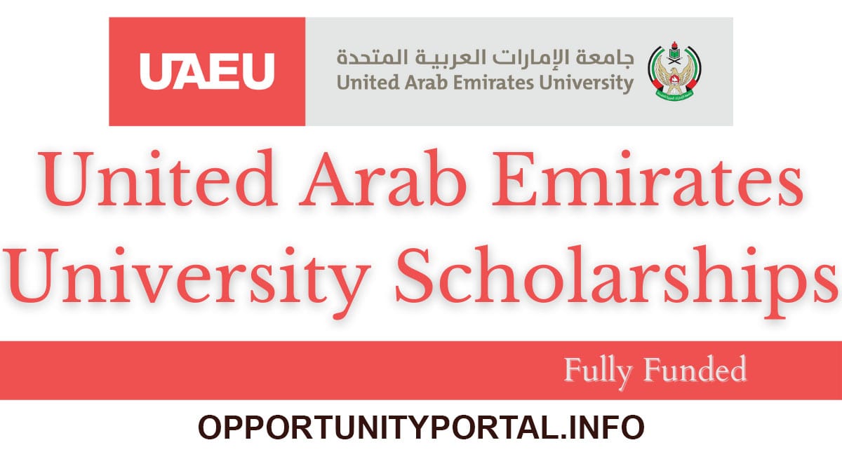 United Arab Emirates University (UAEU) Scholarships 2025 (Funded ...