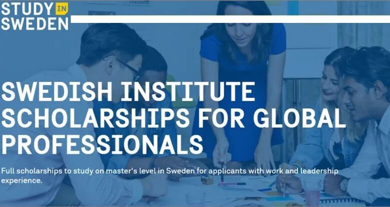 Swedish Institute Scholarship for Global Professionals 202526 (Fully Funded)