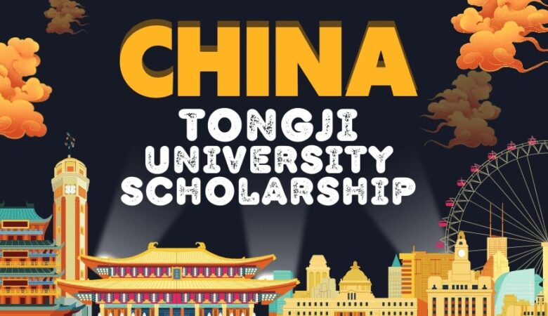 Tongji University Chinese Government Scholarship 2025 (Fully Funded)