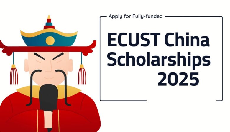 ECUST Scholarship In China 2025 (Fully Funded)