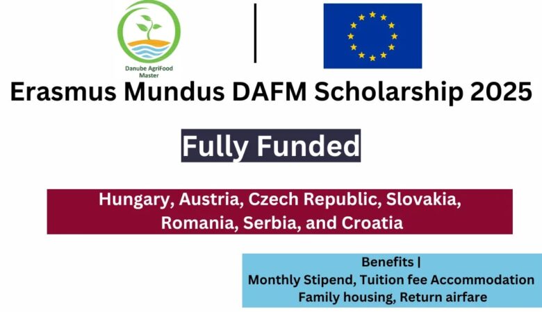 Erasmus Mundus DAFM Scholarship 2025-26 (Fully Funded)