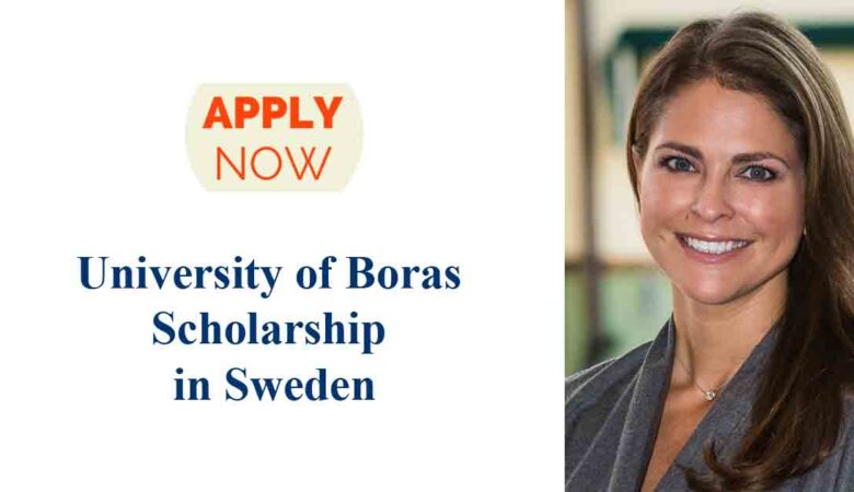 University of Borås Scholarships In Sweden 2025 (Fully Funded)