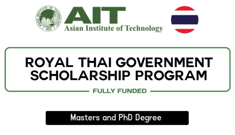 AIT Royal Thai Government Scholarships 2026 (Fully Funded)