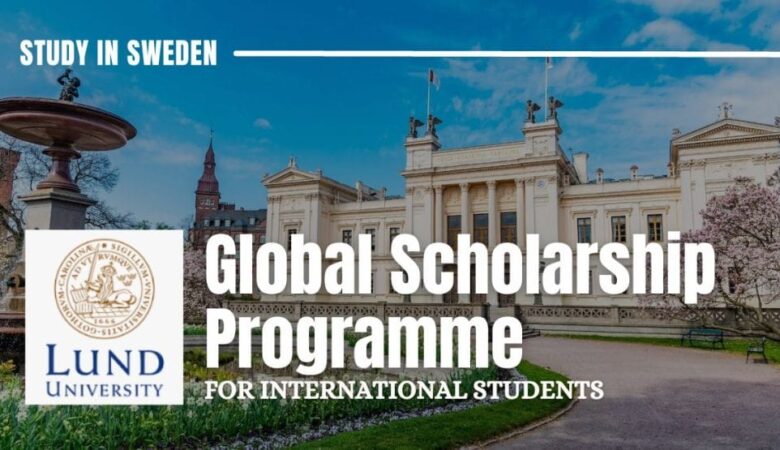 Lund University Global Scholarship In Sweden 2026 (Funded)