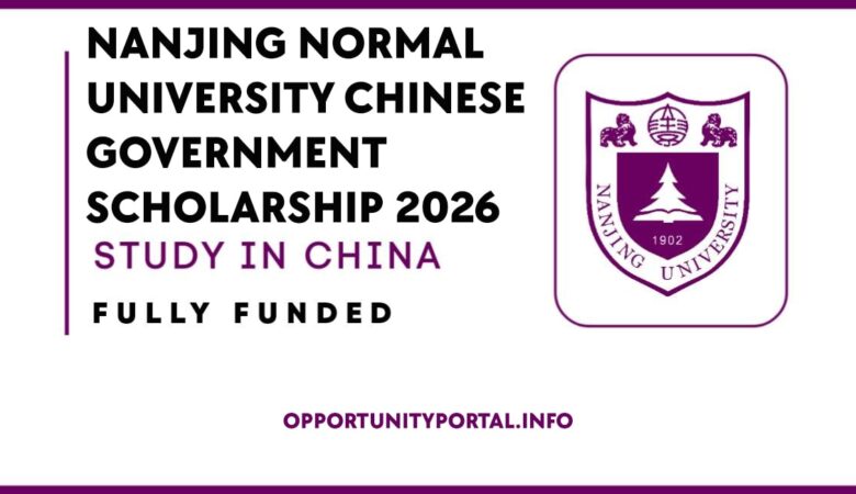 Nanjing Normal University Chinese Government Scholarship 2026 (Fully Funded)