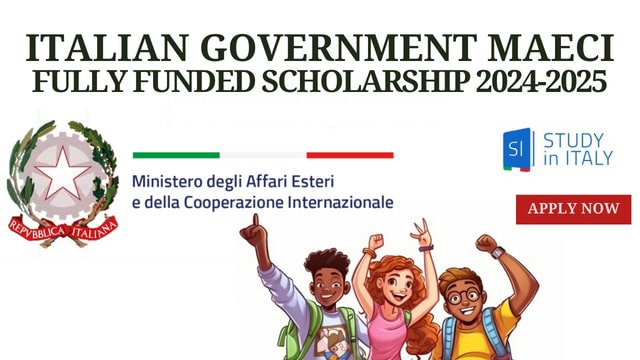 Italian Government MAECI Scholarship 2026 (Fully Funded)