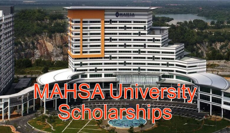 MAHSA University Scholarships In Malaysia 2026 (Fully Funded)
