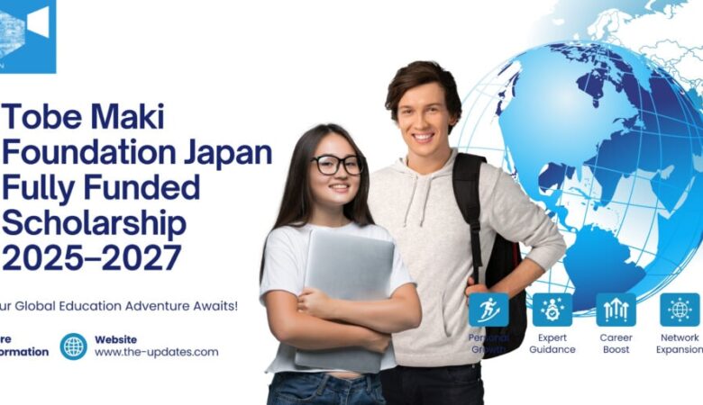 Tobe Maki Foundation Scholarship In Japan 2026 (Fully Funded)