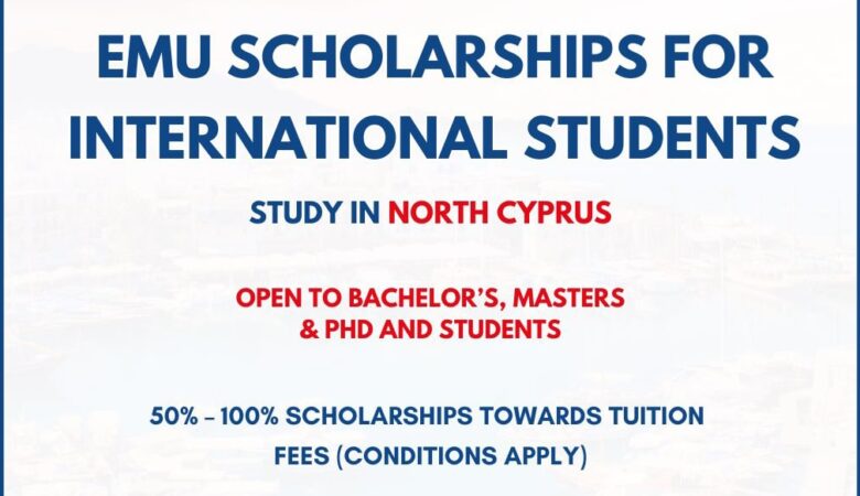 EMU Scholarships in North Cyprus 2026 (Funded)
