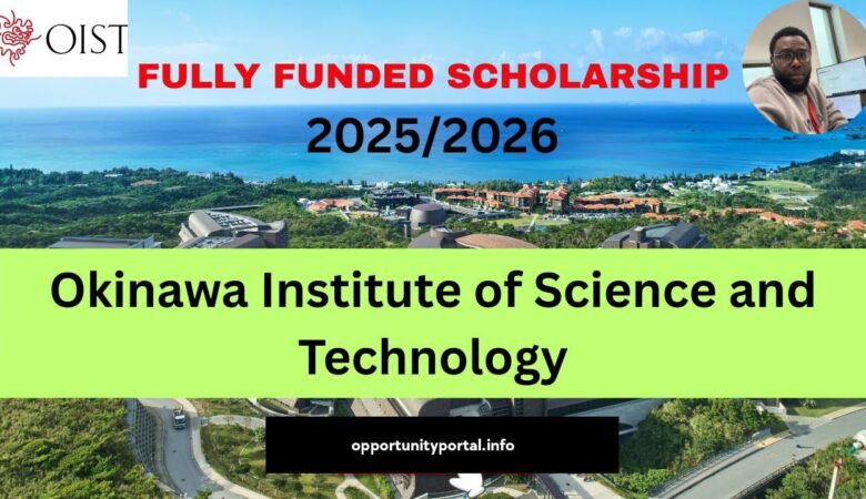 Okinawa Institute of Science and Technology Scholarship (Fully Funded)