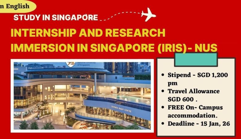 Singapore NUS IRIS Internship 2026 (Fully Funded)