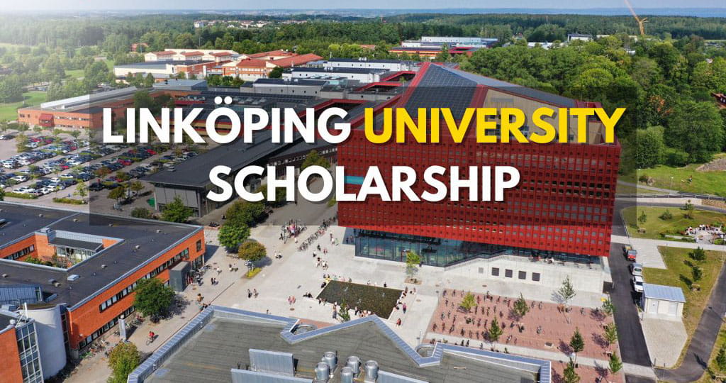 Linköping University Scholarship In Sweden 2027 (Funded) - Opportunity ...