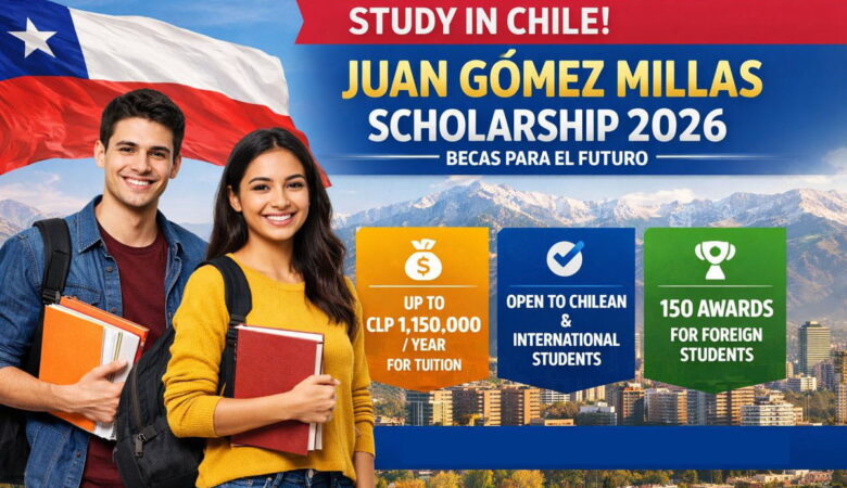 Juan Gómez Millas Scholarship (BJGM) In Chile 2027 (Fully Funded)