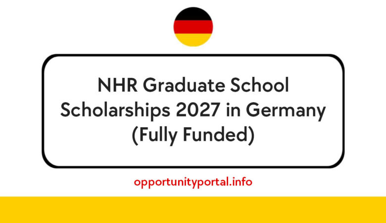 NHR Graduate School Scholarships 2027 in Germany (Fully Funded)