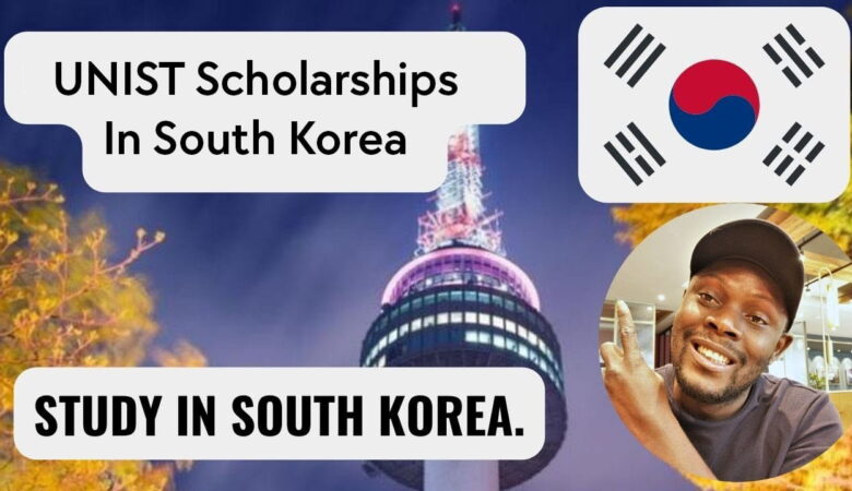 UNIST Scholarships In South Korea 2027 (Fully Funded)