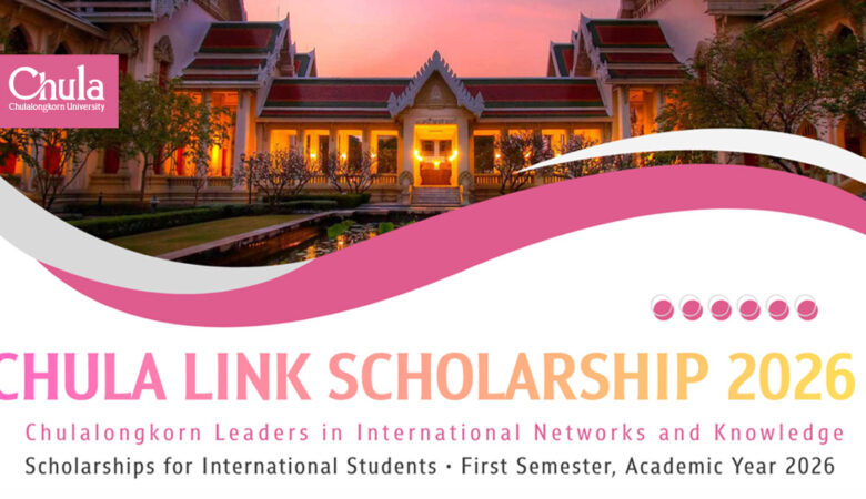 Chula LINK Scholarship at Chulalongkorn University (Fully Funded)