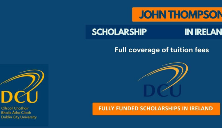 John Thompson Scholarship in Ireland (Fully Tuition-Fee Waiver)