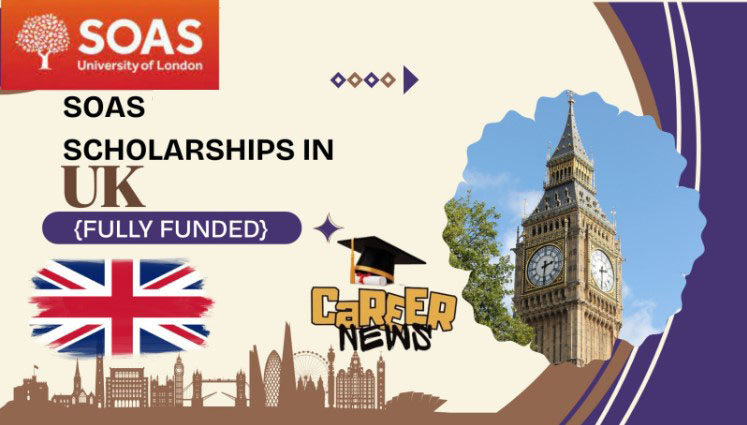 SOAS University of London Scholarships In UK 2027 (Fully Funded)