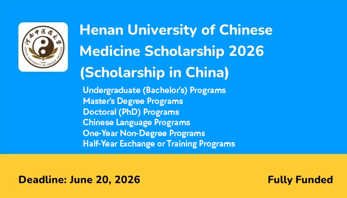 Henan University of Chinese Medicine Scholarships (Funded)