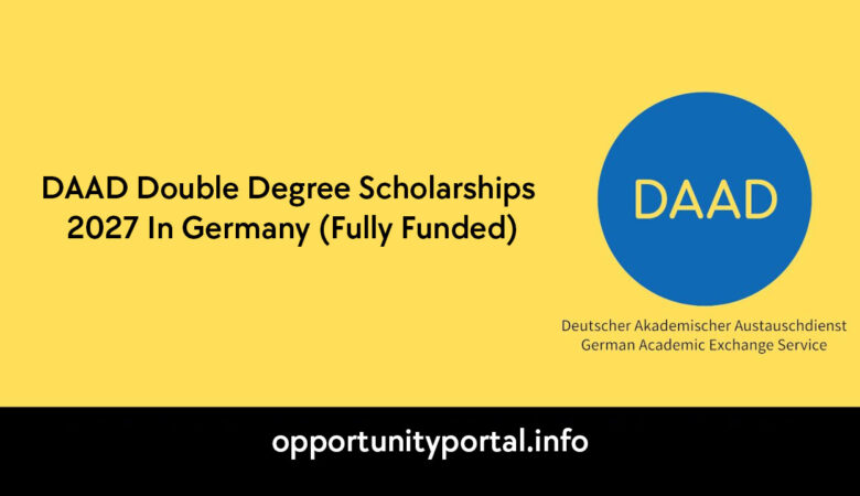 DAAD Double Degree Scholarships 2027 In Germany (Fully Funded)