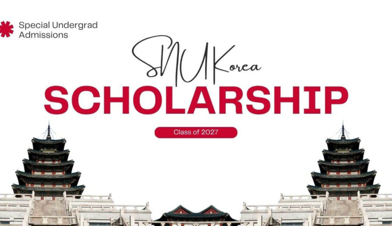Seoul National University Global Talent Special Scholarships In South Korea (Fully Funded)