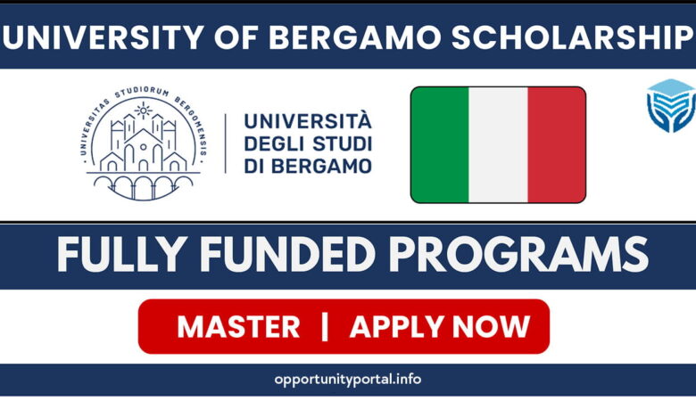 University of Bergamo Scholarships in Italy 2027 - €16,000 Merit-Based Master's Scholarships