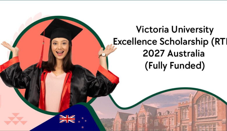 Victoria University Excellence Scholarship (RTP) 2027 Australia (Fully Funded)