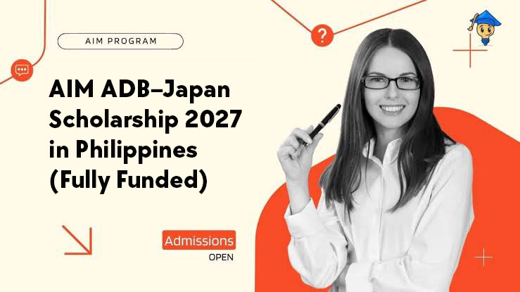 AIM ADB–Japan Scholarship 2027 in Philippines (Fully Funded)