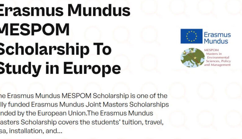 Erasmus Mundus MESPOM Scholarship (Fully Funded)