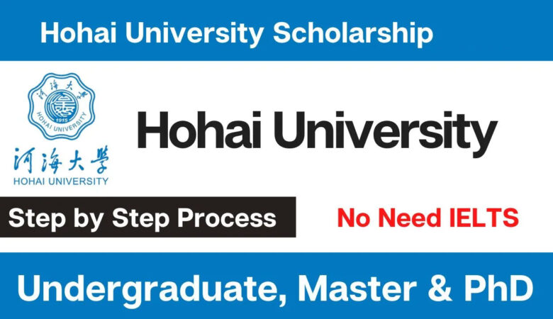 Hohai University Chinese Government Scholarship 20272028 (Fully Funded)