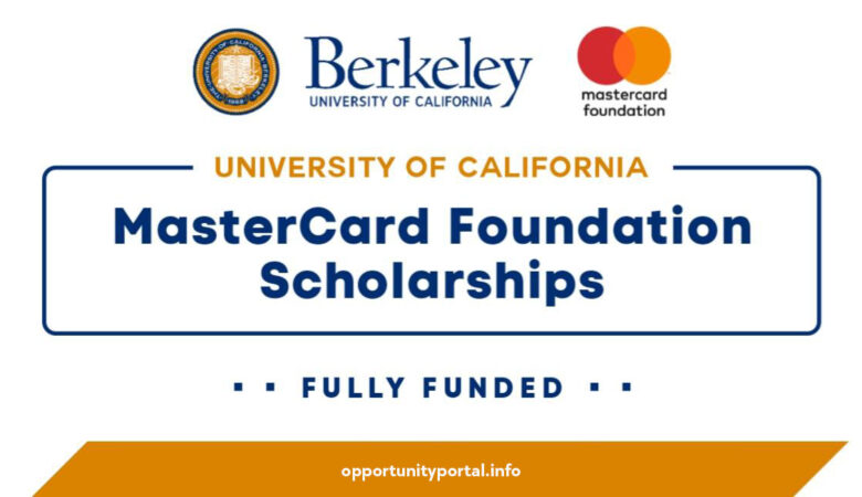 UC Berkeley Mastercard Foundation Scholars Program 2027 (Fully Funded)